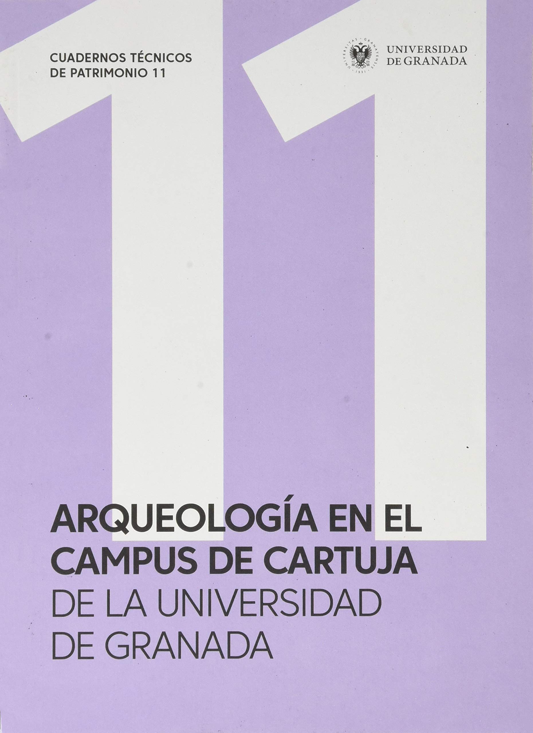 Arqueología en el Campus de Cartuja de la Universidad de Granada