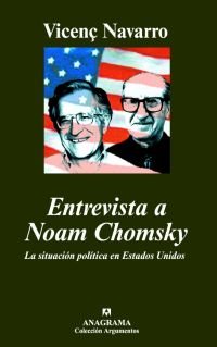 Entrevista a Noam Chomsky   «La situación política en Estados Unidos» (9788433962836)