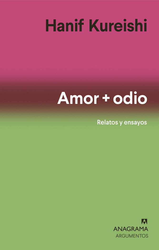 Amor + odio   «Relatos y ensayos»
