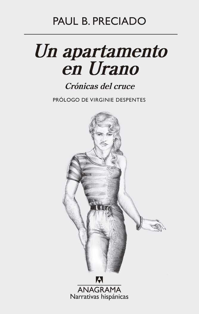 Un apartamento en Urano: crónicas del cruce
