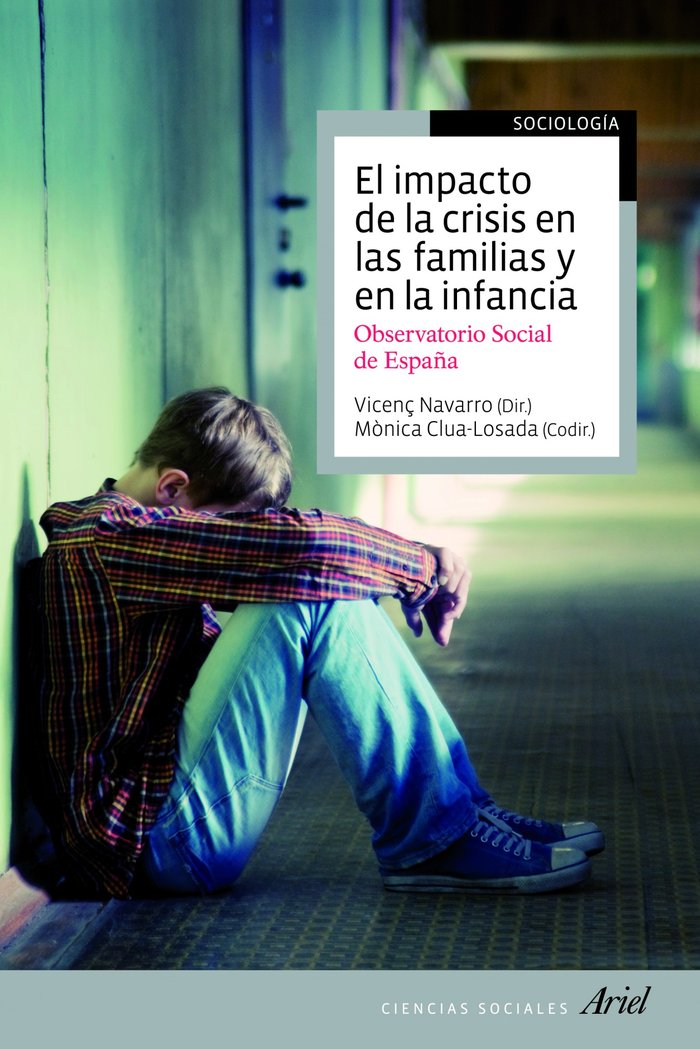 El impacto de la crisis en las familias y en la infancia   «Observatorio social de España» (9788434405677)