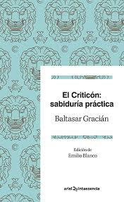 El criticón: sabiduría práctica   «Edición de Emilio Blanco» (9788434427273)