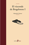 El vizconde de Bragelonne I (9788435010177)