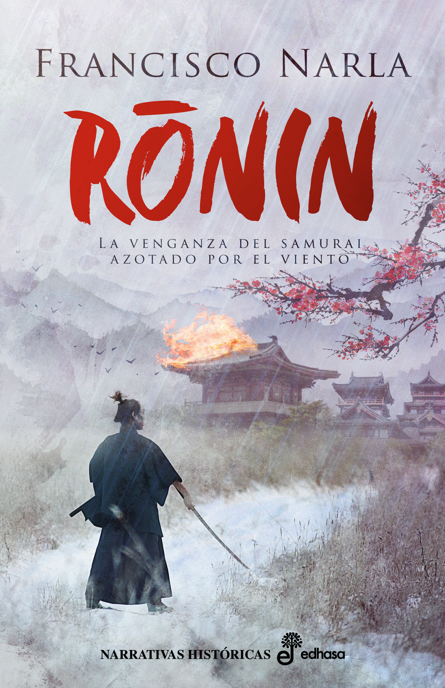 Ronin   «La venganza del samurai azotado por el viento» (9788435062282)
