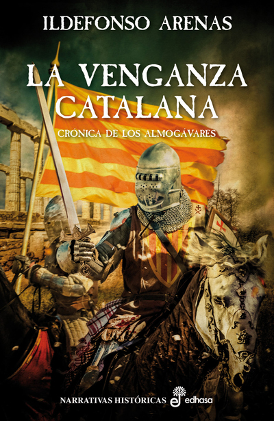 La venganza catalana   «Crónica de los almogávares» (9788435062824)