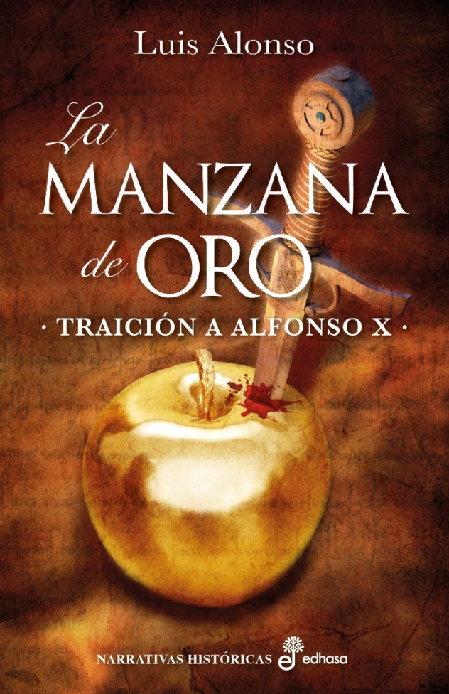 La manzana de oro   «Traición a Alfonso X» (9788435063036)