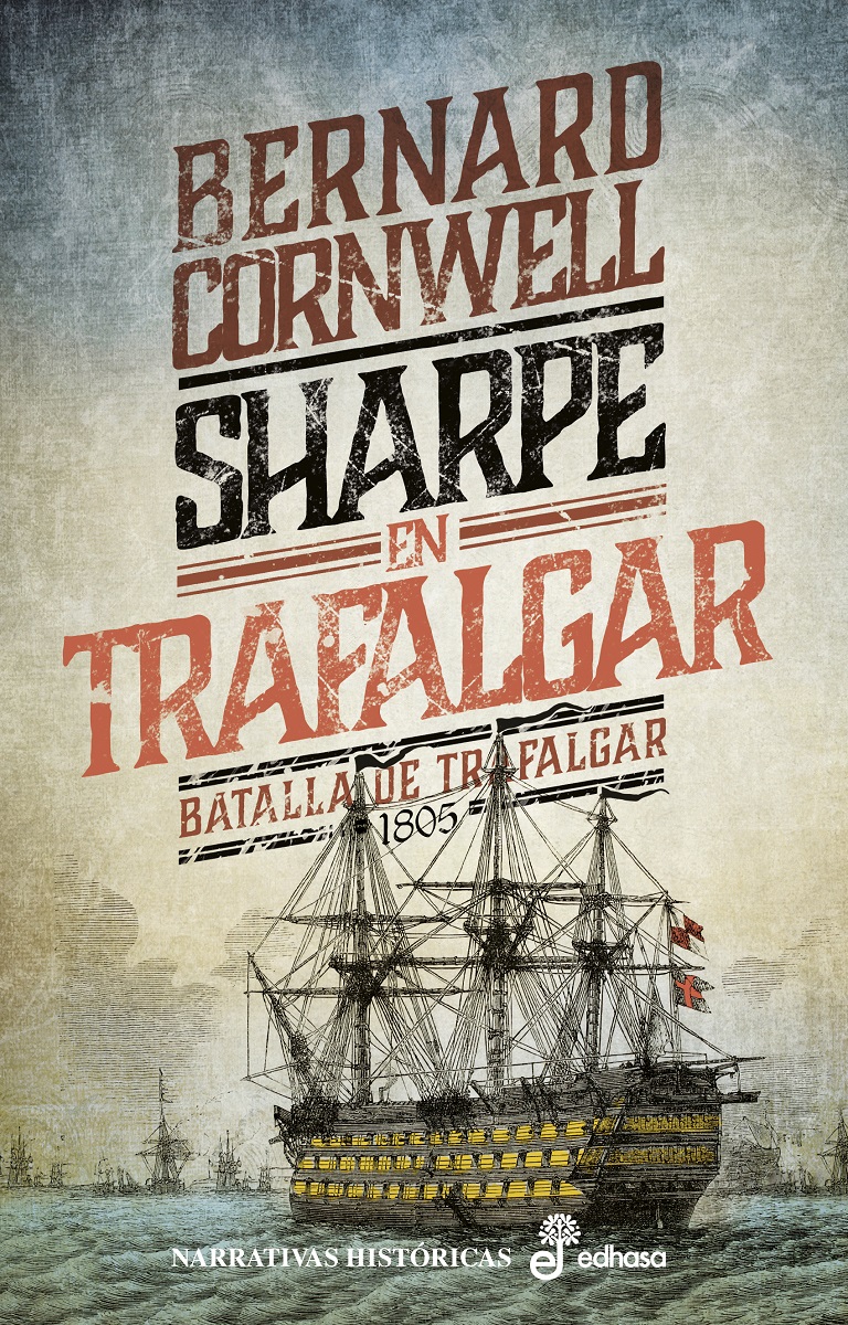 Sharpe en Trafalgar   «Batalla de Trafalgar, 1805» (9788435063654)