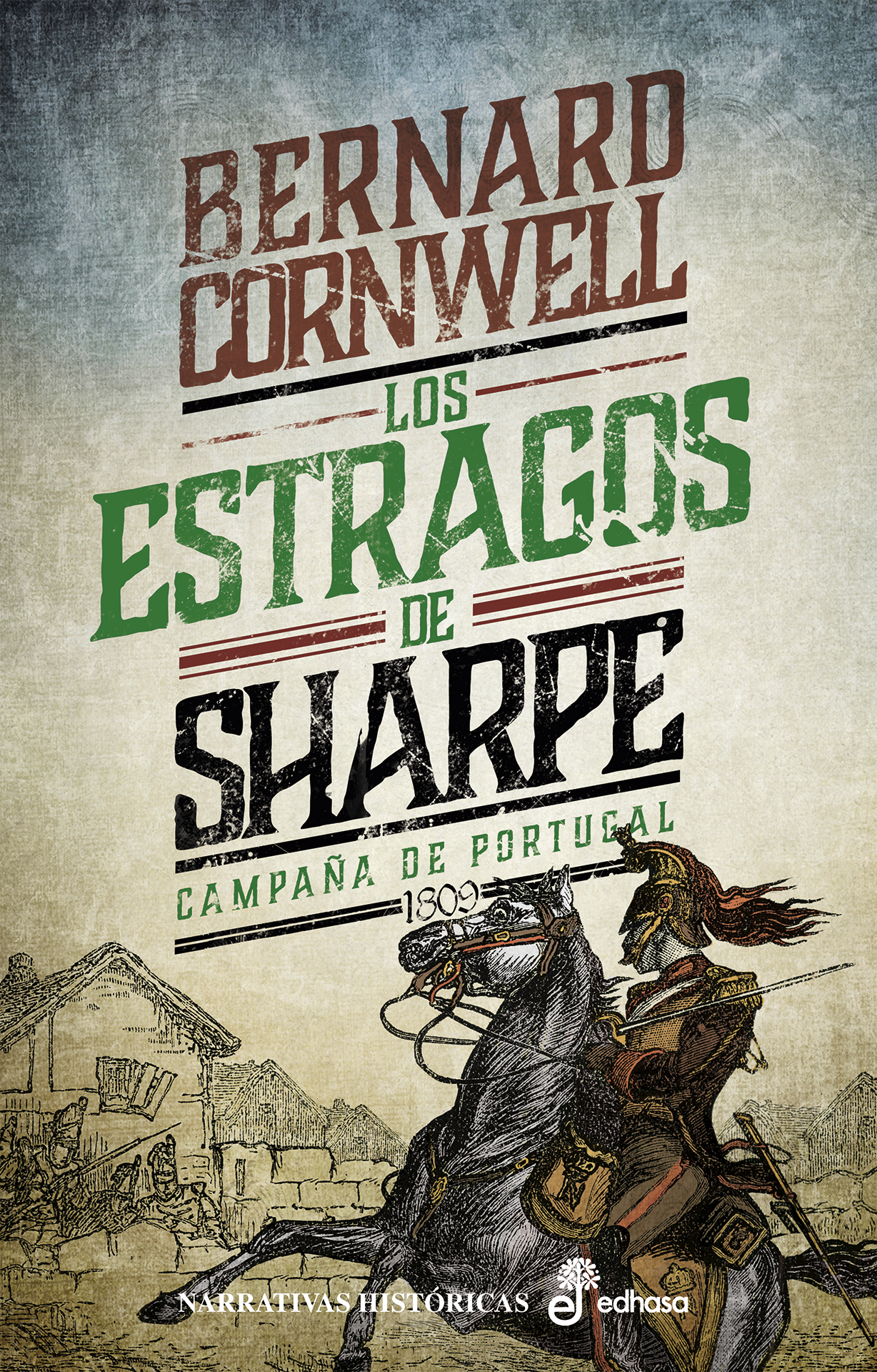 Los estragos de Sharpe   «Campaña de Portugal (1809)» (9788435063753)