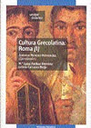 CULTURA GRECOLATINA: ROMA (I) (9788436250732)