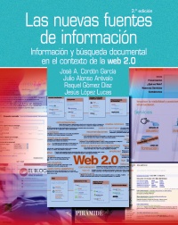 Las nuevas fuentes de información   «Información y búsqueda documental en el contexto de la web 2.0» (9788436826579)