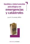 Gestión e intervención psicológica en emergencias y catástrofes (9788436828337)