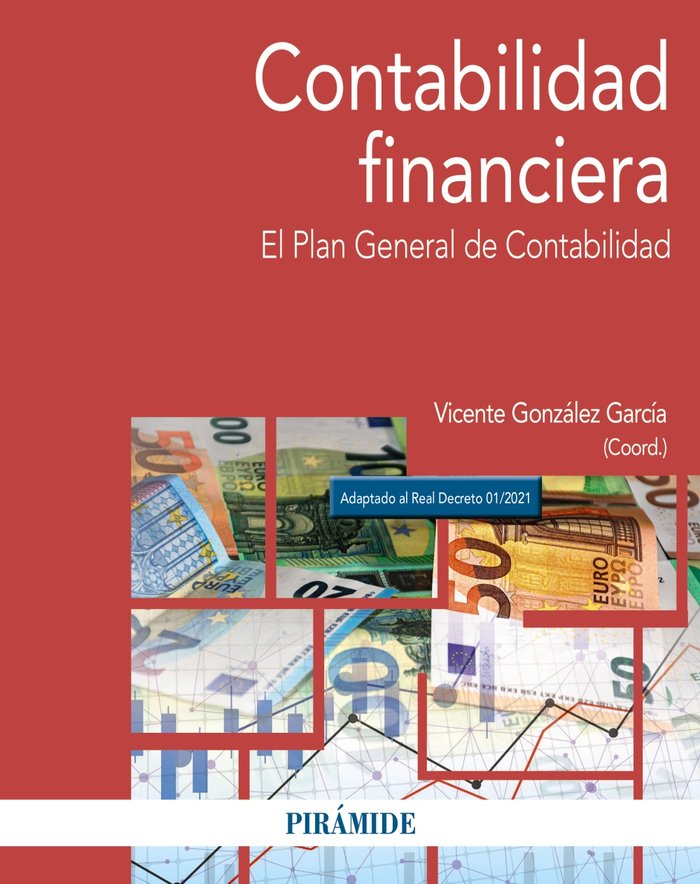Contabilidad financiera   «El Plan General de Contabilidad»