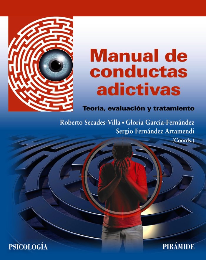Manual de conductas adictivas   «Teoría, evaluación y tratamiento»