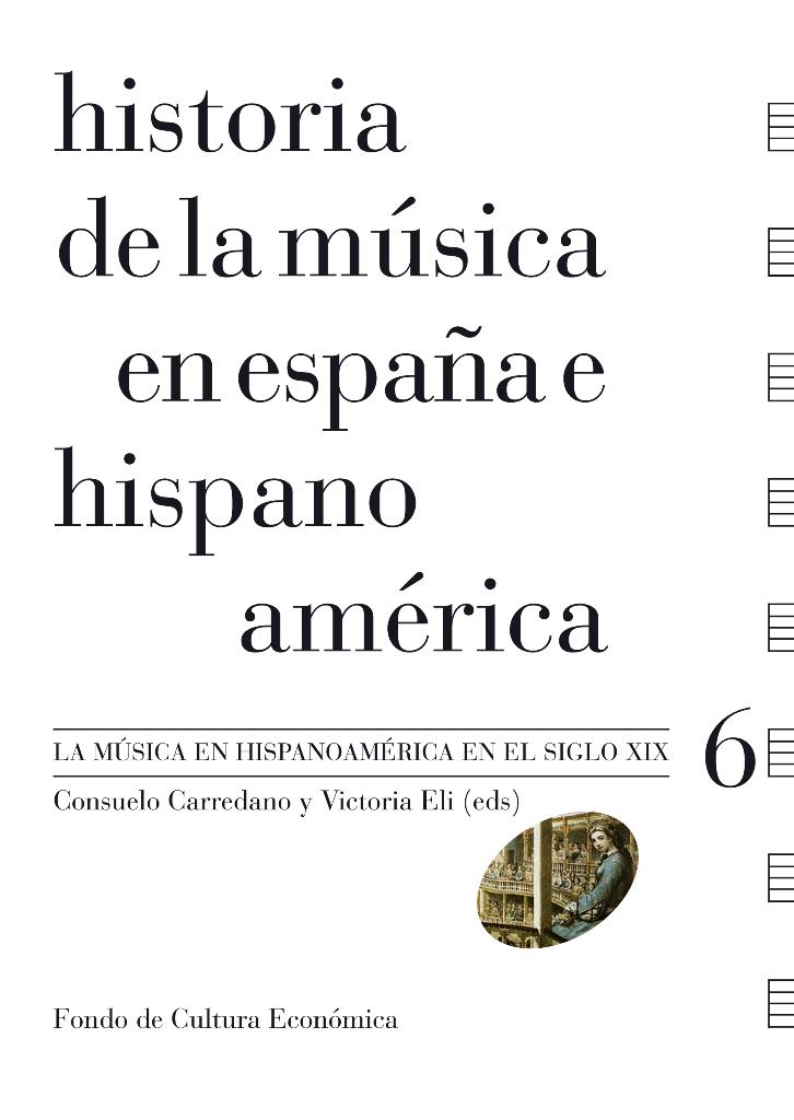 Historia de la música en España e Hispanoamérica   «La música en Hispanoamérica en el siglo XIX»