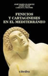 Fenicios y cartagineses en el Mediterráneo (9788437617312)