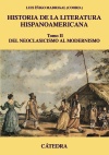 Historia de la literatura hispanoamericana, II   «Del neoclasicismo al modernismo.» (9788437633633)
