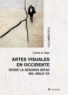 Artes visuales en Occidente desde la segunda mitad del siglo XX (9788437634166)