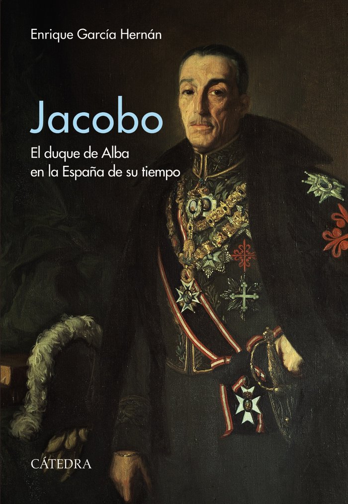 Jacobo   «El duque de Alba en la España de su tiempo»