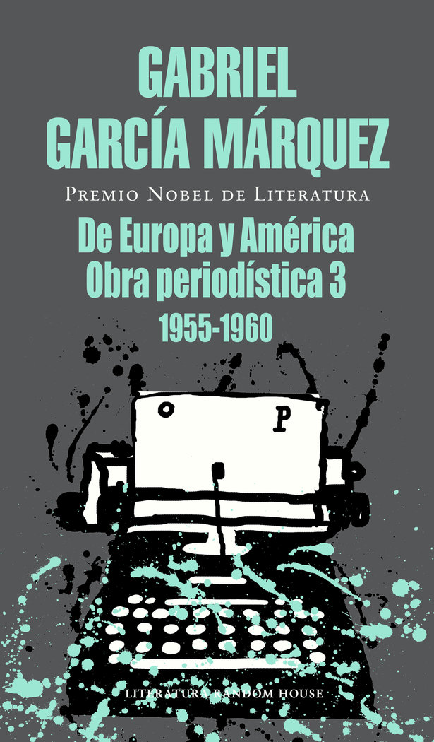 De Europa y América   «Obra periodística, 3 (1955-1960)» (9788439737513)