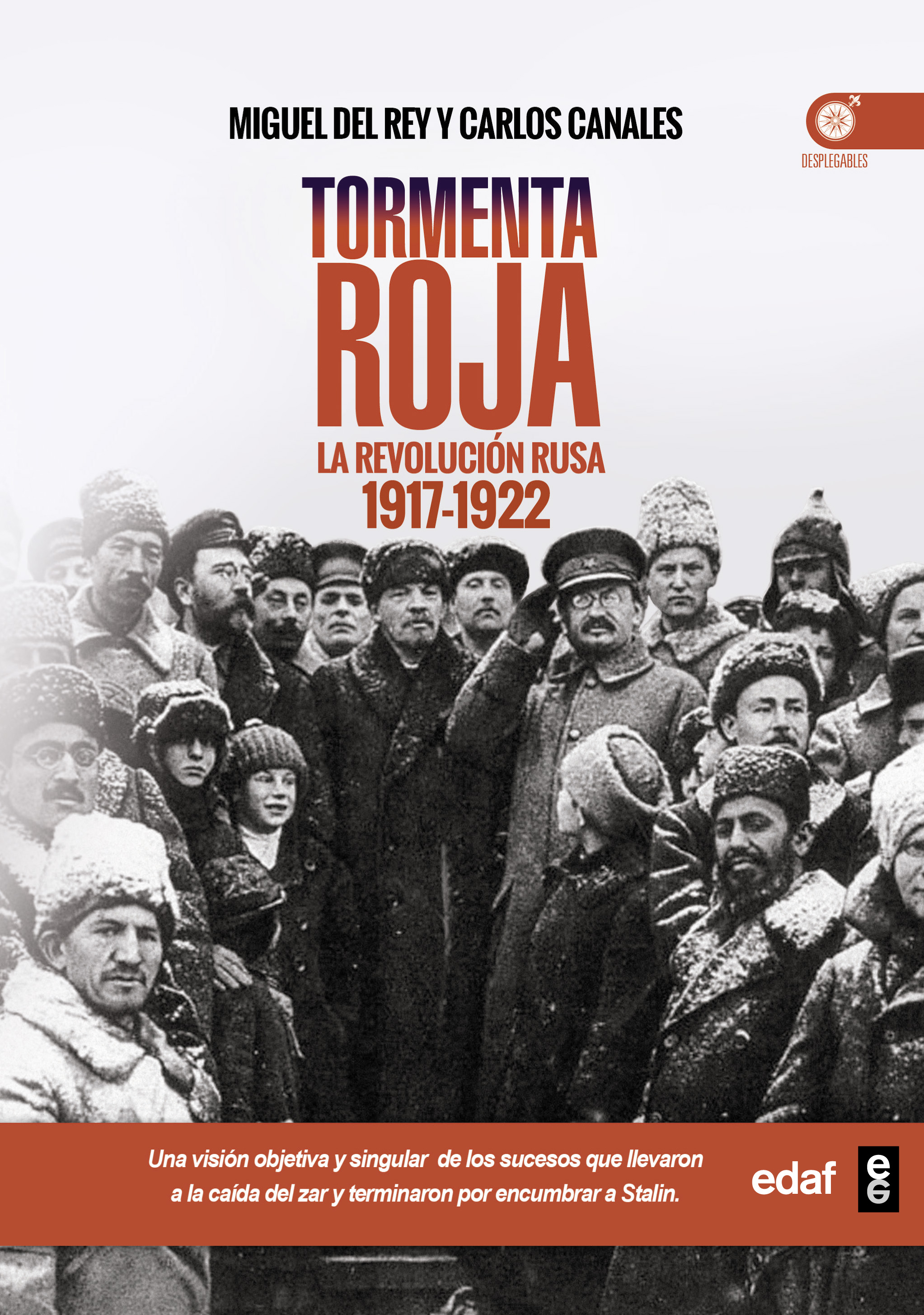 Tormenta Roja   «La Revolución Rusa (1917-1922)» (9788441437524)