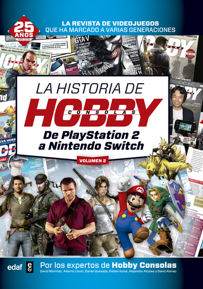 La historia de HobbyConsolas (vol. II) «De PlayStation 2 a Nintendo Switch» (9788441438064)