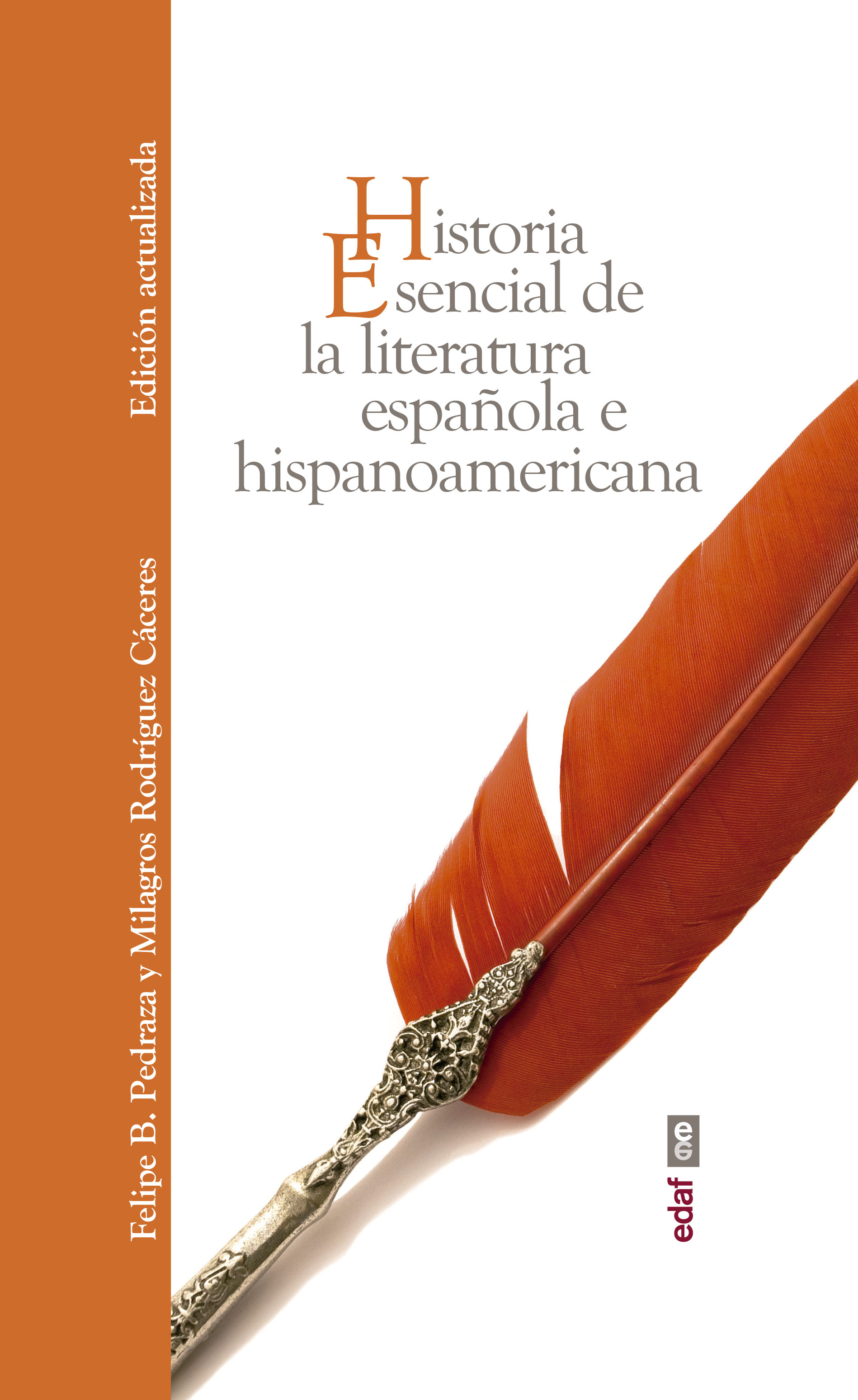 Historia esencial de la literatura española e hispanoamericana (9788441438750)