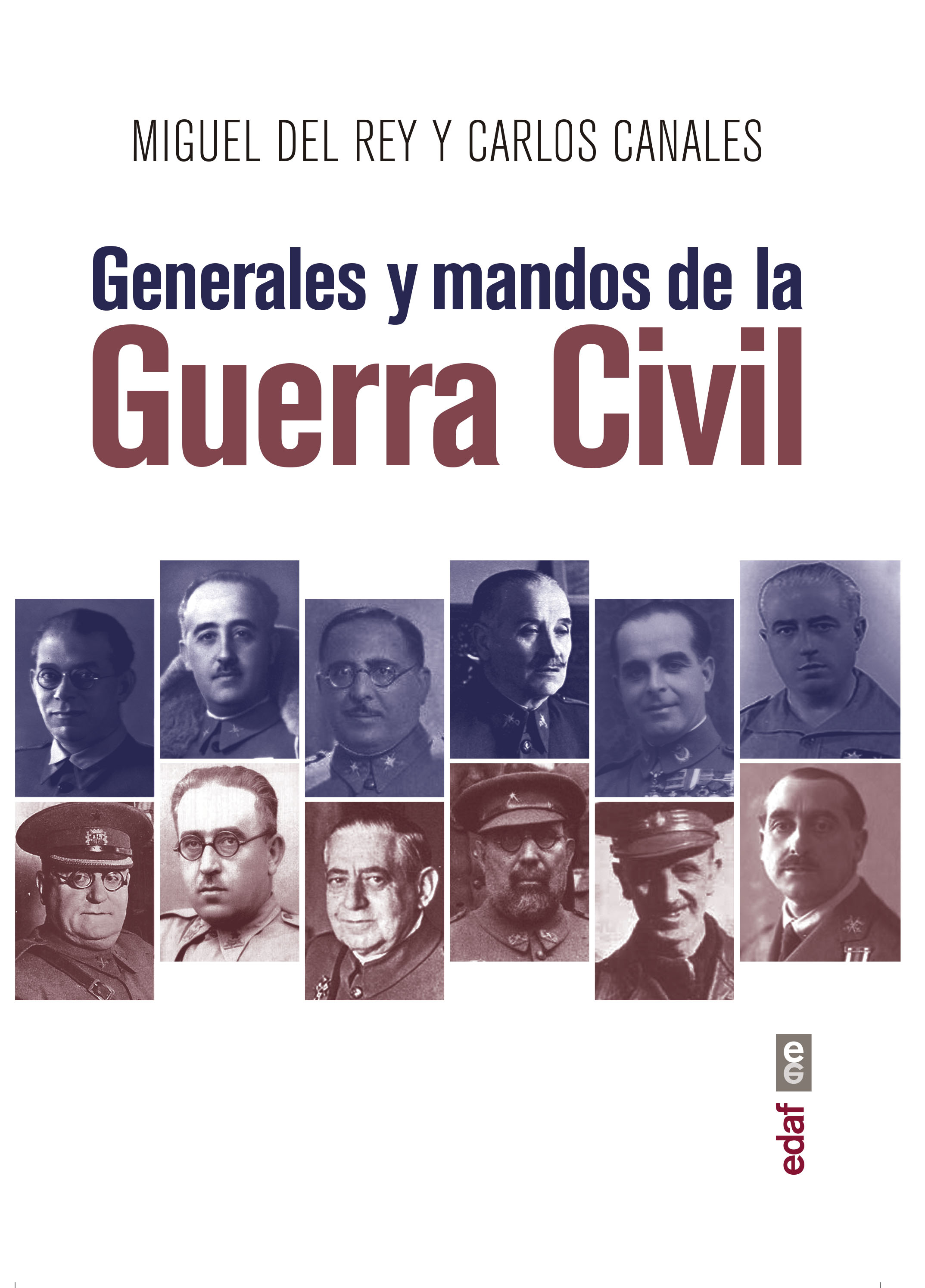 Generales y mandos de la Guerra Civil (9788441439214)