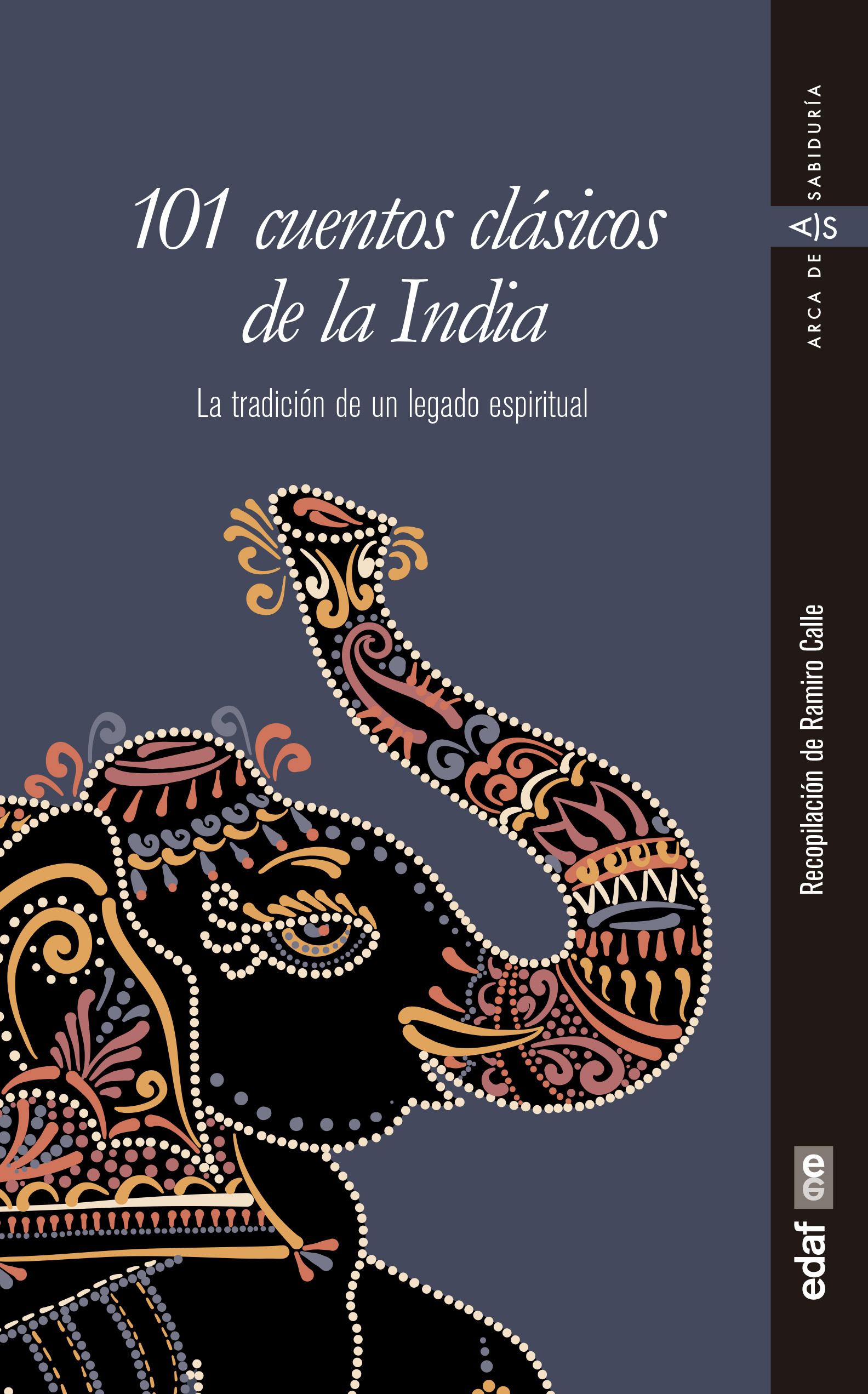 101 cuentos clásicos de la India «La tradición de un legado espiritual» (9788441439320)