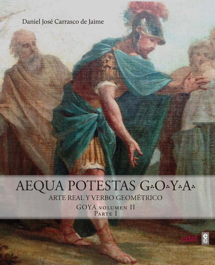GOYA. Aequa Potestas (9788441442825)