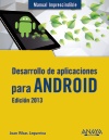 Desarrollo de aplicaciones para Android. Edición 2013 (9788441533257)