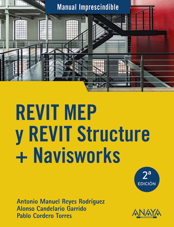 REVIT MEP y REVIT Structure + Navisworks (9788441540583)