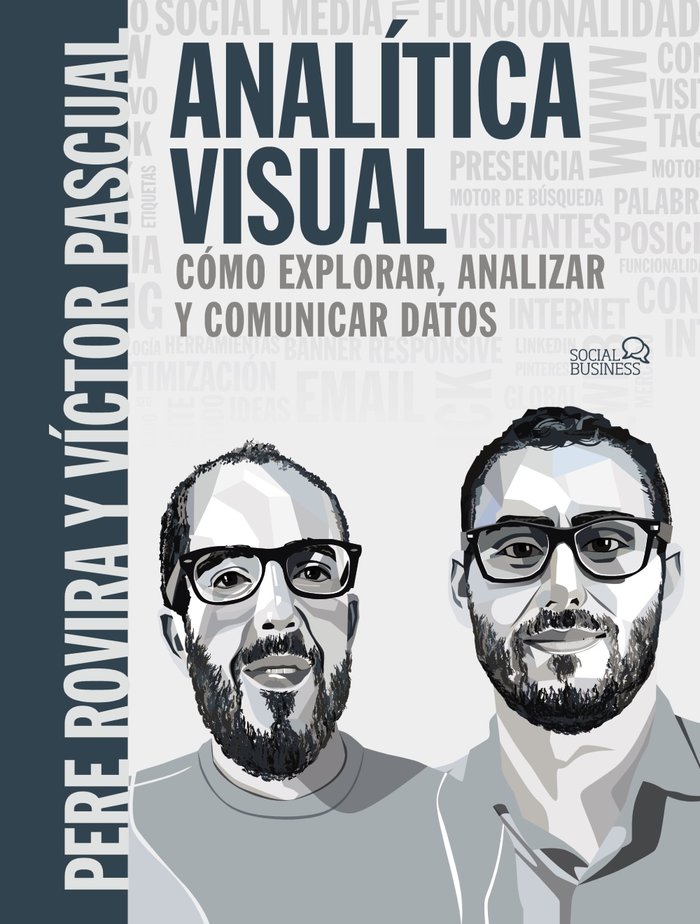 0Analítica Visual. Como explorar, analizar y comunicar datos