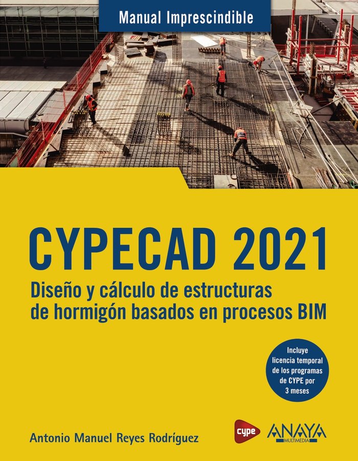 9CYPECAD 2021. Diseño y cálculo de estructuras de hormigón basado en procesos BI «M»