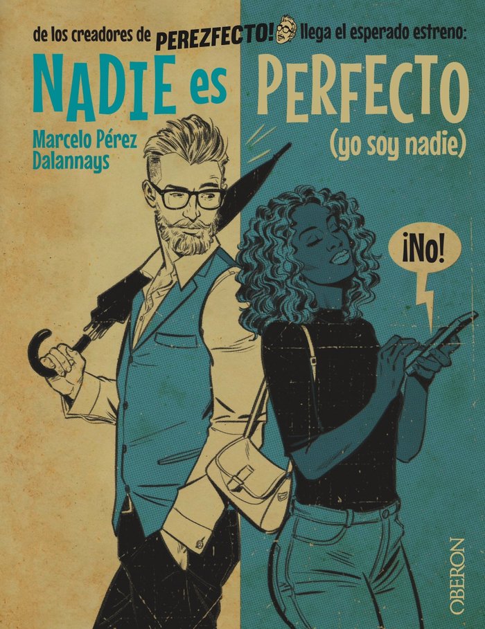 Nadie es perfecto   «(yo soy nadie)»