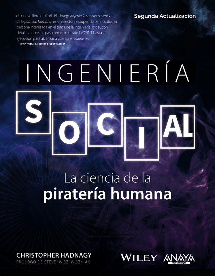 Ingeniería social. La ciencia de la piratería humana (9788441547926)