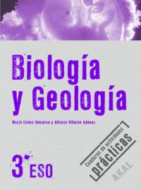 Biología y Geología 3º ESO. Cuaderno de actividades prácticas