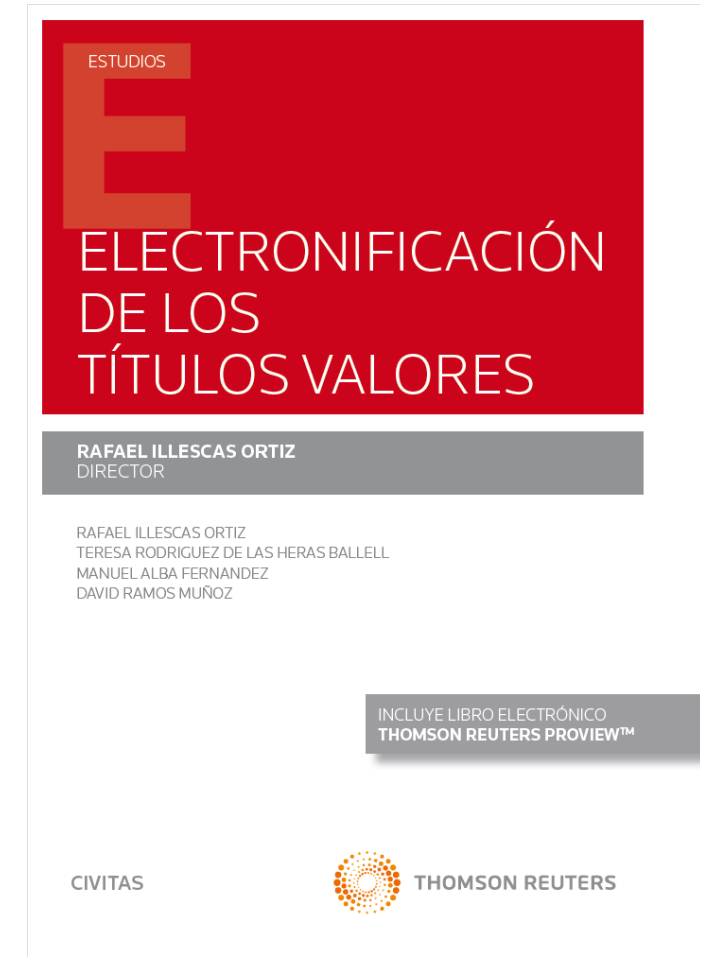 Electronificación de los títulos valores (Papel + e-book) (9788447053872)