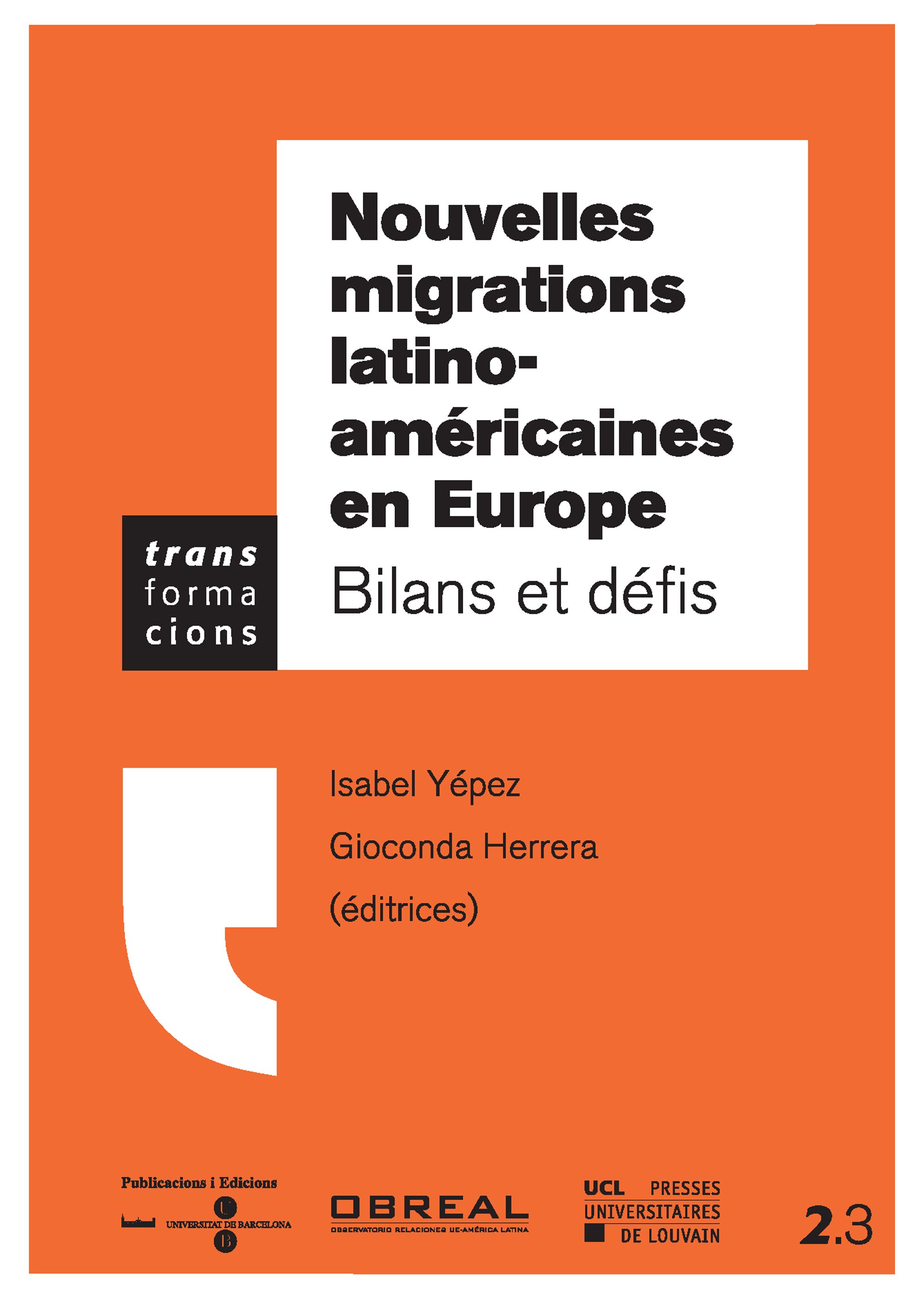 Nouvelles migrations latino-américaines en Europe: bilans et défis (9788447532643)