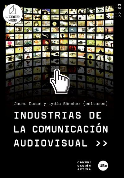 Industrias de la comunicación audiovisual (9788447532919)