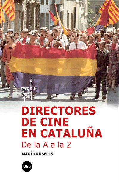 Directores de cine en Cataluña. De la A a la Z (9788447533169)