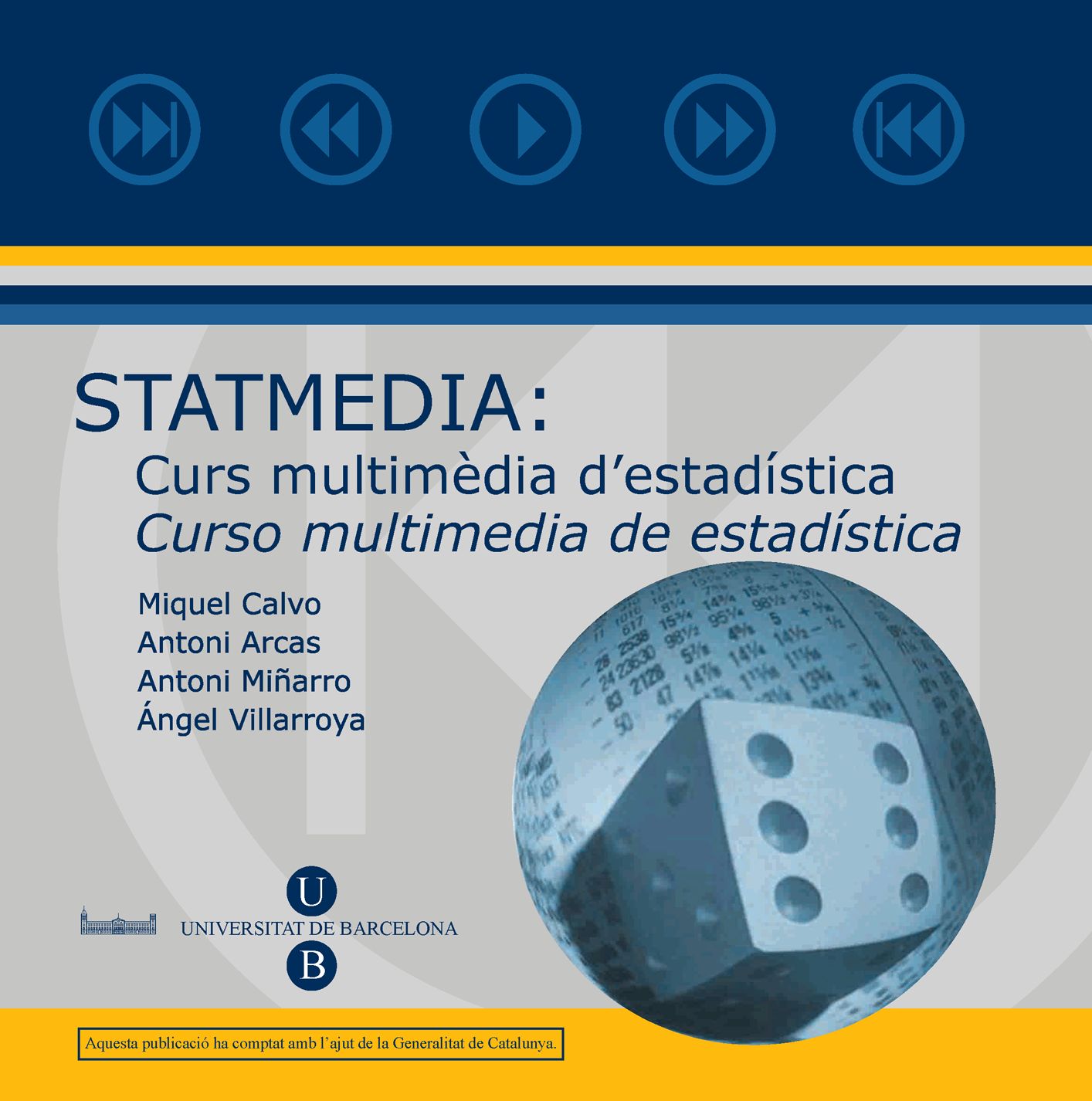 Statmedia: Curs multimèdia d'estadística / Curso multimedia de estadística (CD-ROM) 2009 (9788447533329)