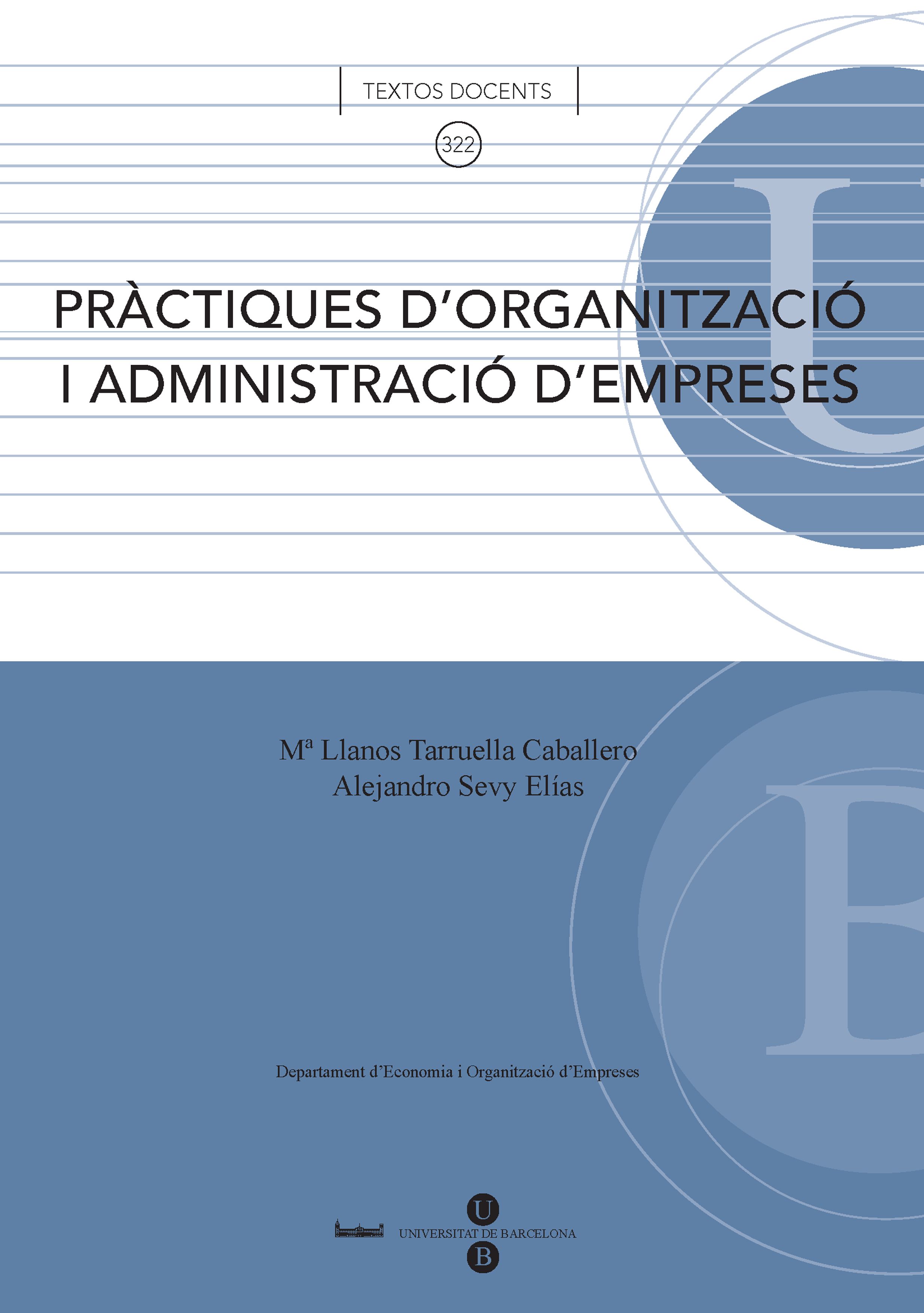 Pràctiques d'organització i administració d'empreses (9788447533480)