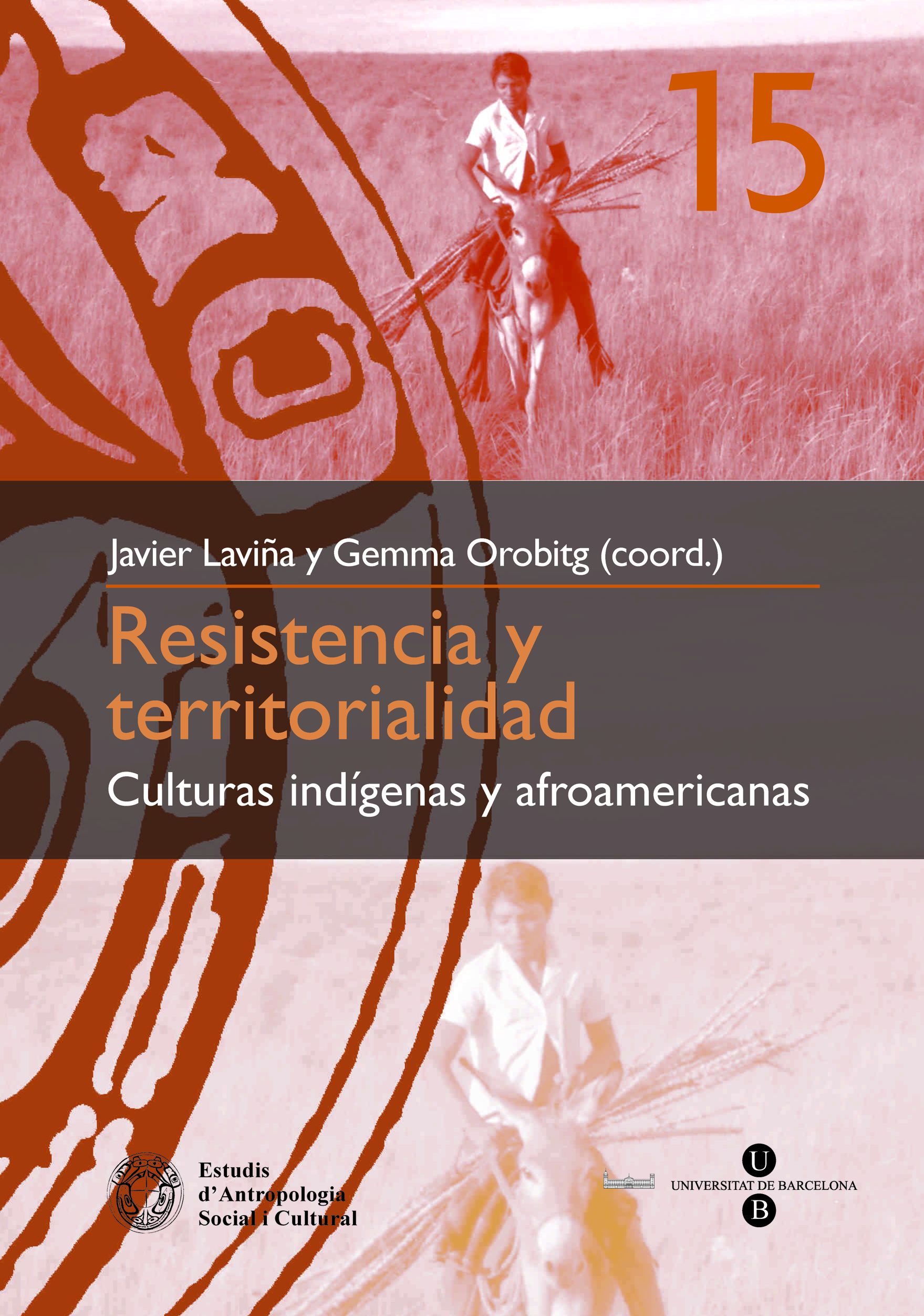Resistencia y territorialidad: culturas indígenas y afroamericanas (9788447533541)