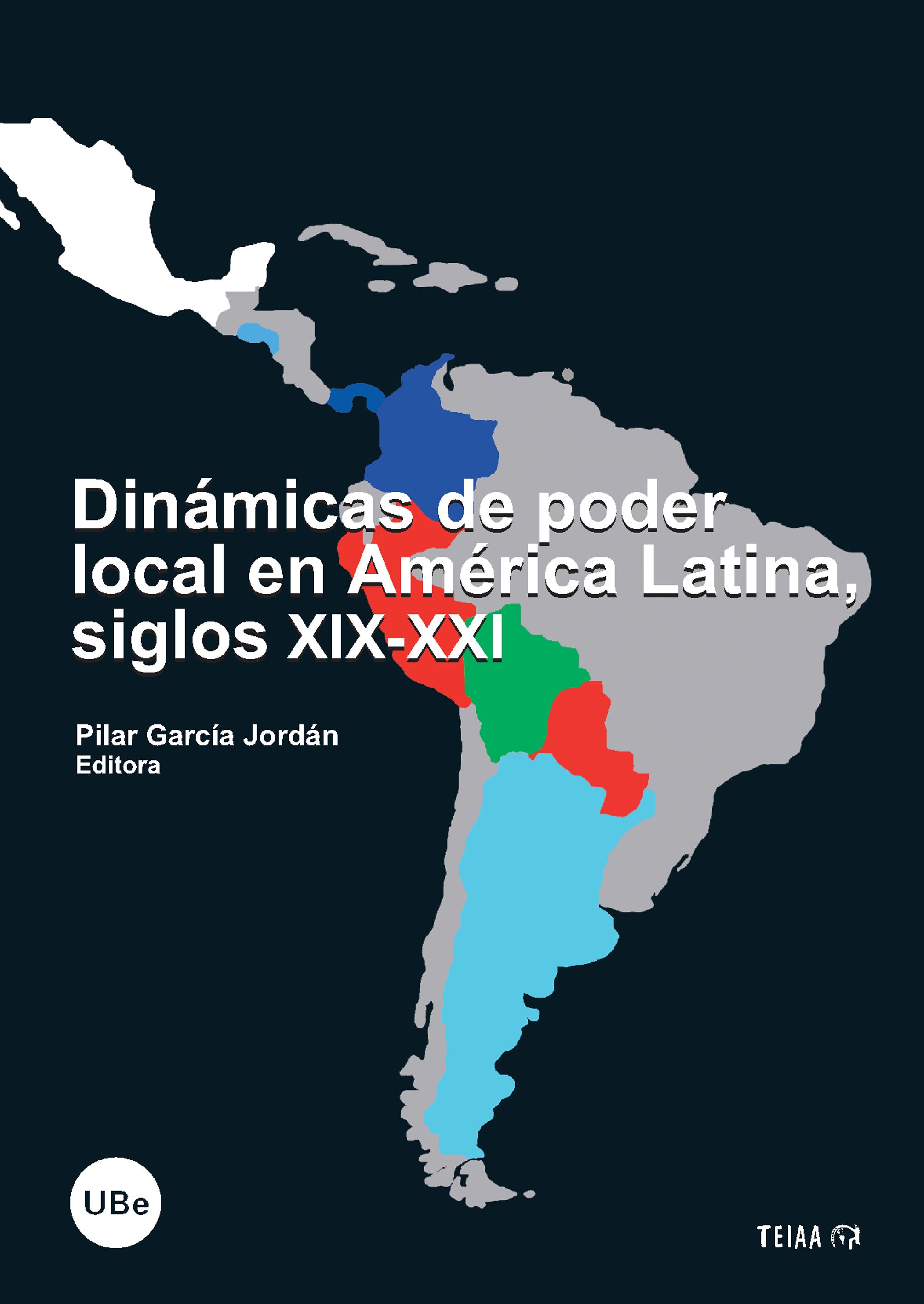 Dinámicas de poder local en América Latina, siglos XIX-XXI (9788447533725)