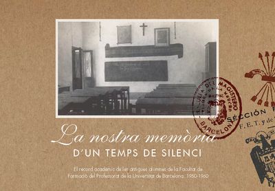 Nostra memòria d’un temps de silenci, La (1950-1960) (9788447533893)