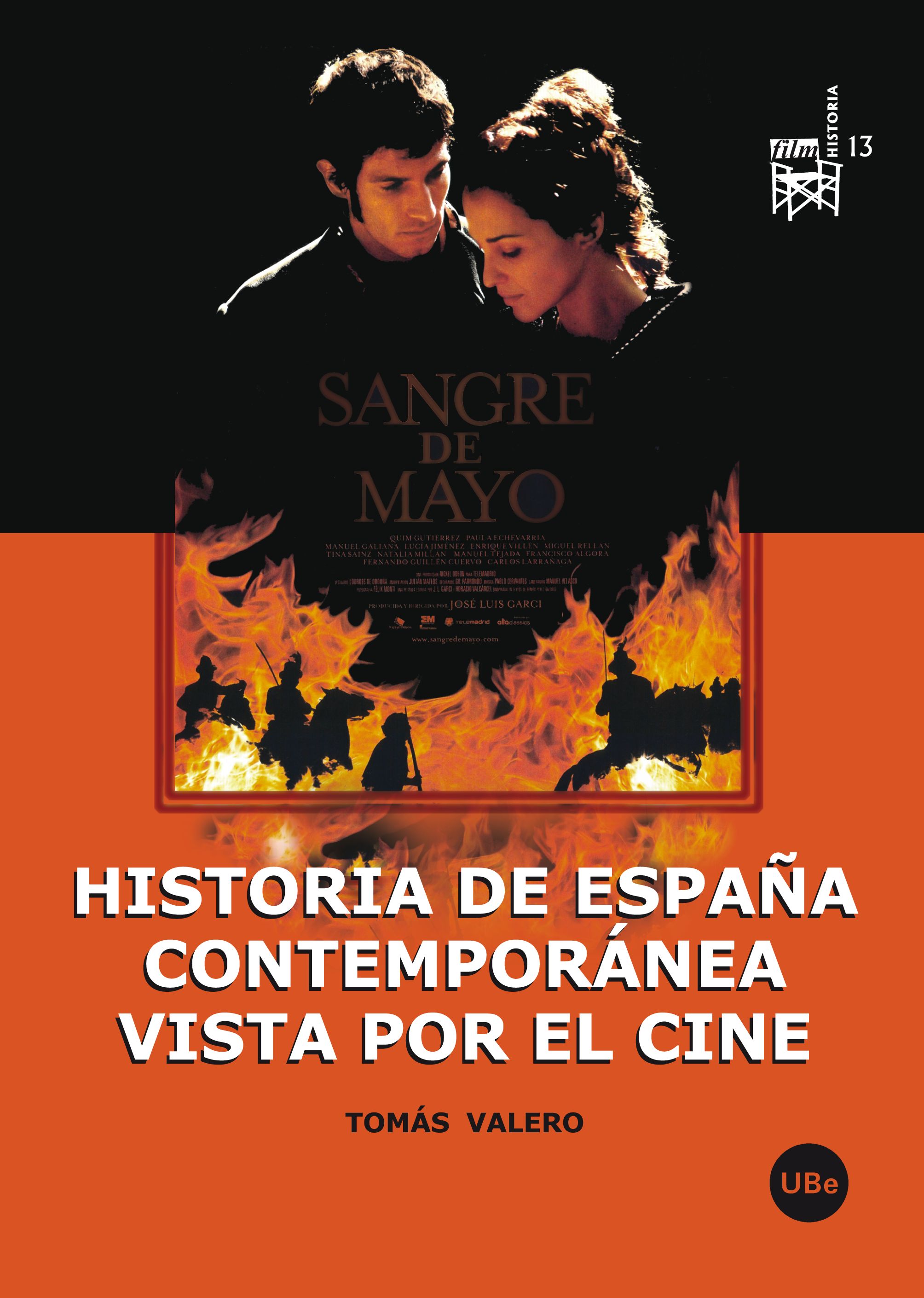 Historia de España contemporánea vista por el cine (9788447534159)