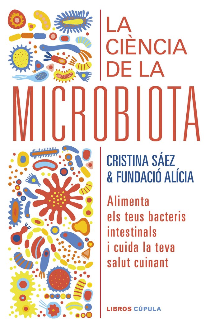 La ciència de la microbiota