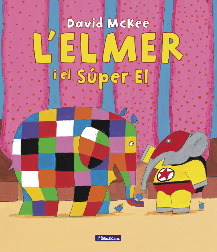 L'Elmer. Un conte - L'Elmer i el Súper El