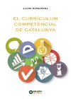 8El currrículum competencial de Catalunya