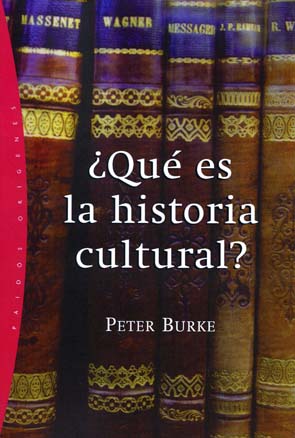 ¿Qué es la historia cultural? (9788449318405)